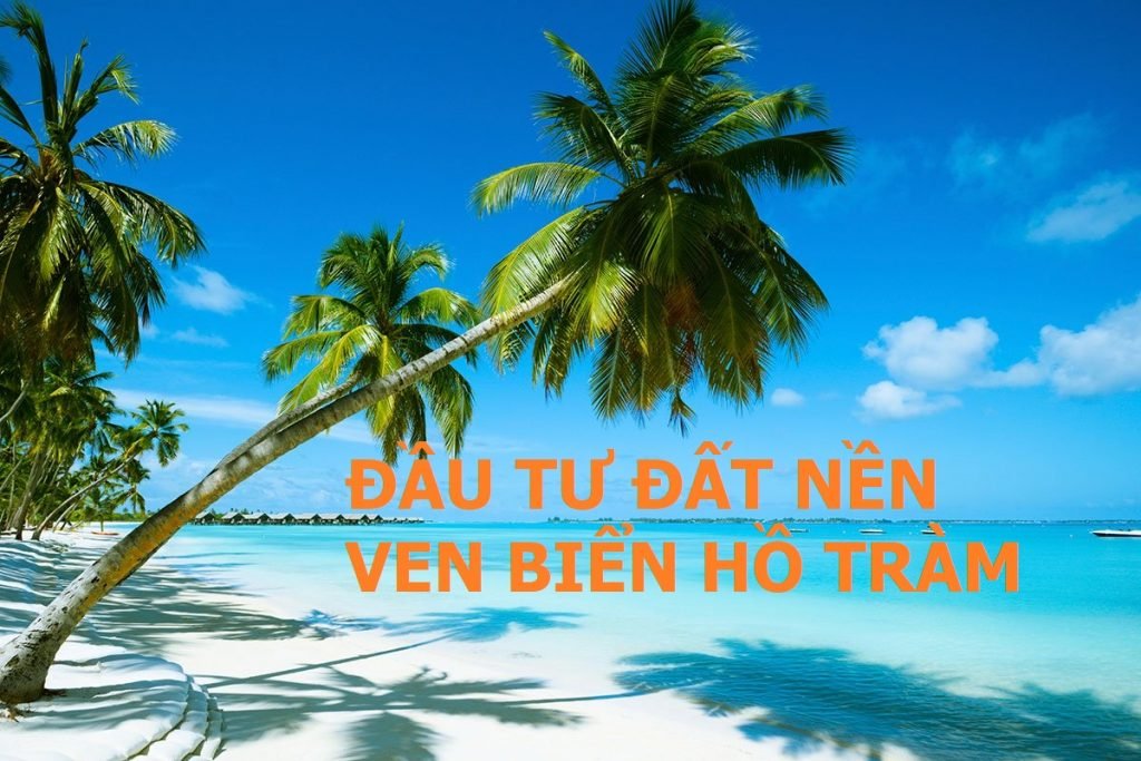 đất nền ven biển hồ tràm